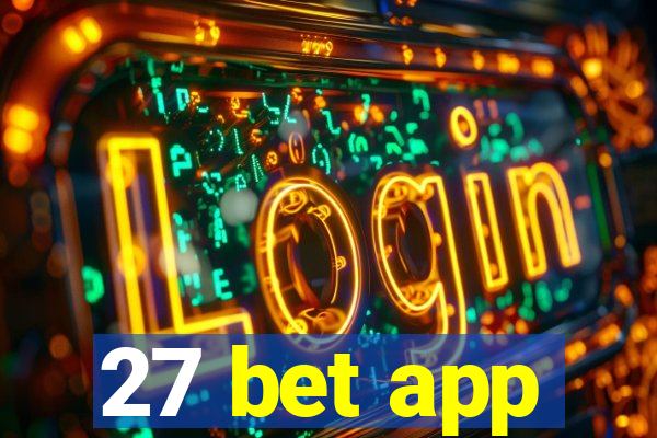 27 bet app